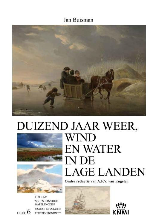 Productafbeelding: voorkant van Duizend jaar weer, wind en water in de Lage Landen 6 1750-1800