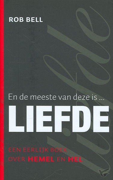 Productafbeelding: voorkant van En de meeste van deze is liefde