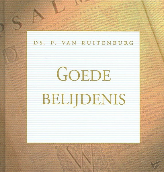 Productafbeelding: voorkant van Goede belijdenis